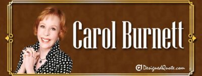 Carol Burnett