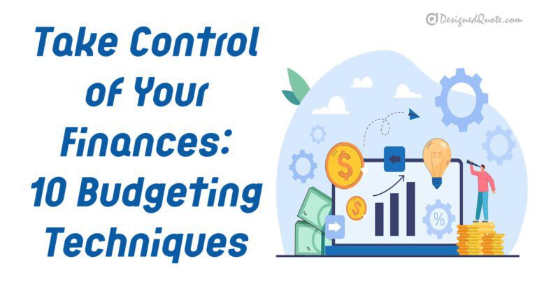 Take Control of Your Finances: 10 Budgeting Techniques