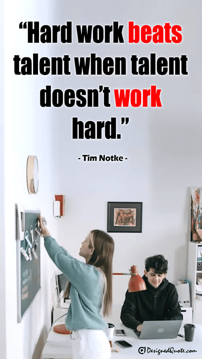 Hard work beats