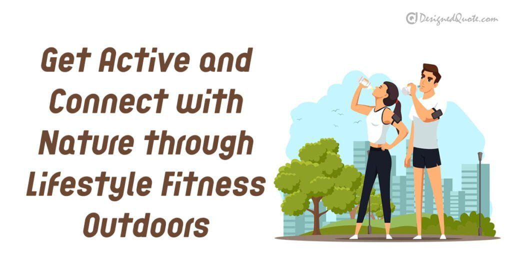 Lifestyle Fitness Outdoors