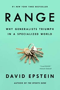 Range Why Generalists Triumph in a Specialized World