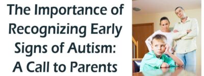 Early Signs of Autism