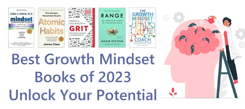 Best Growth Mindset Books of 2023 | Unlock Your Potential