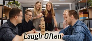 Laugh Often