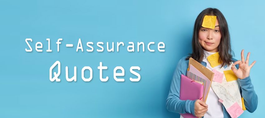 Self-Assurance Quotes