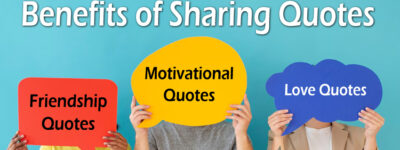 Benefits of Sharing Quotes